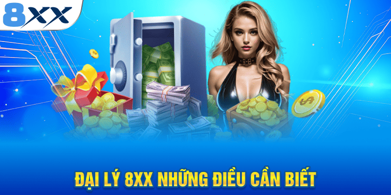 Đại lý 8XX những điều cần biết