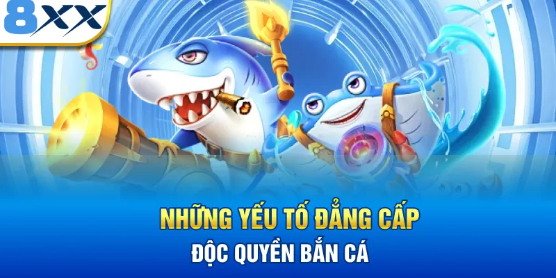 Những yếu tố đẳng cấp độc quyền của sảnh cược